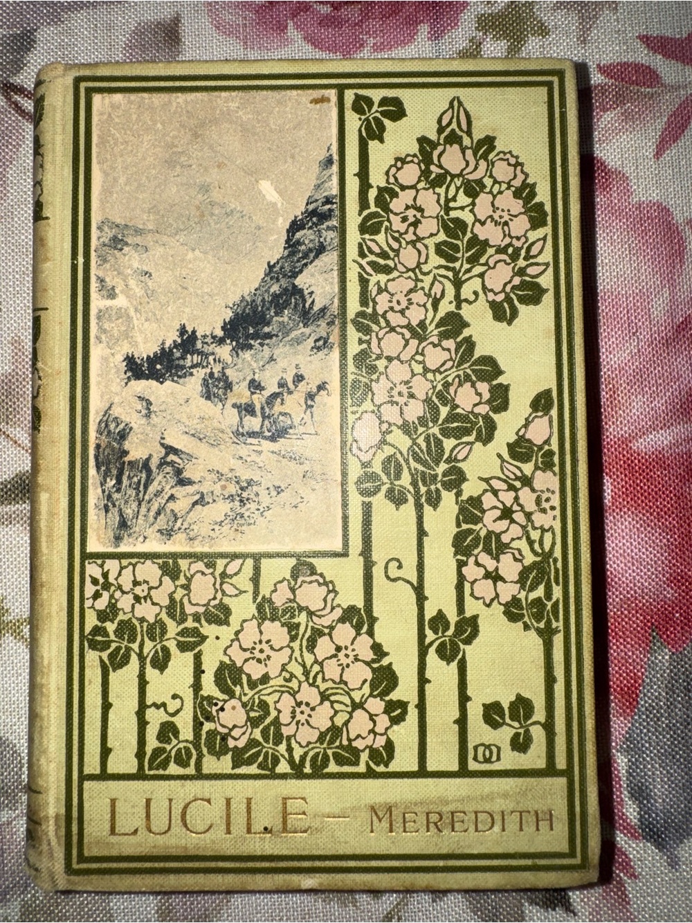 Lucile - by Owen Meredith Floral Decorative Hardcover in Pale Green & Pink
